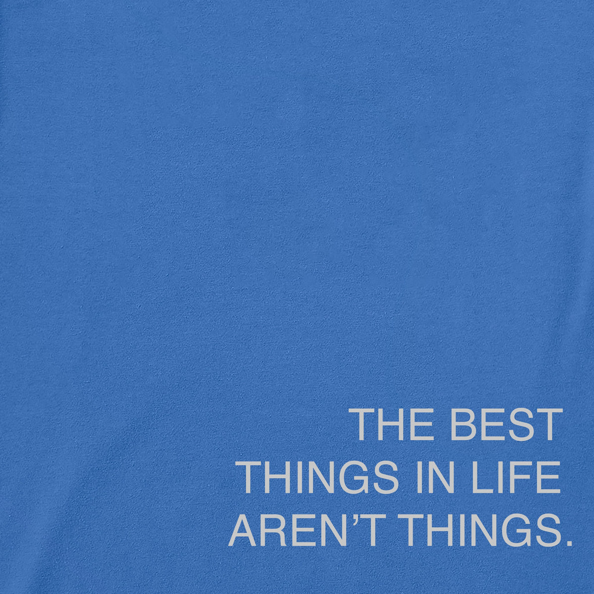 Men's Best Things in Life Aren't Short Sleeve Crusher Tee product image 3