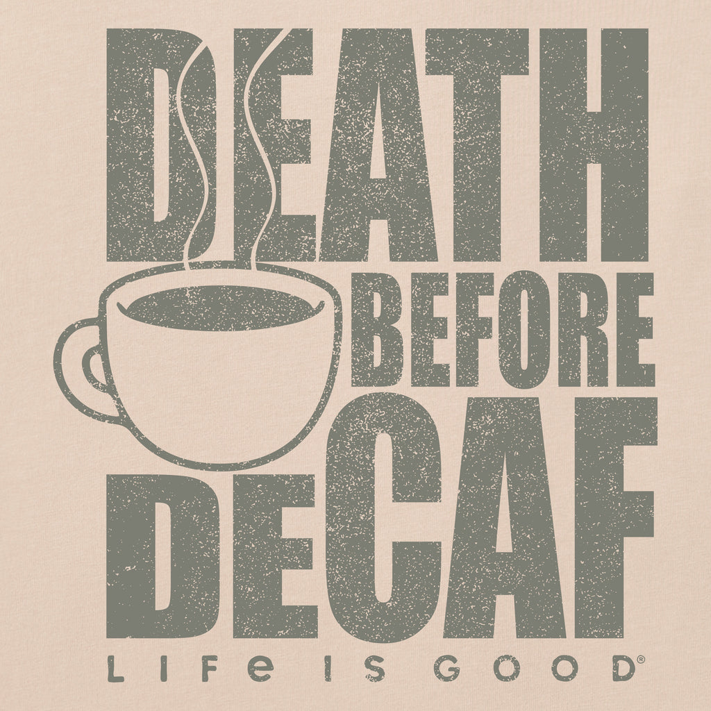 Men's Death Before Decaf Coffee Short Sleeve Crusher-LITE Tee
