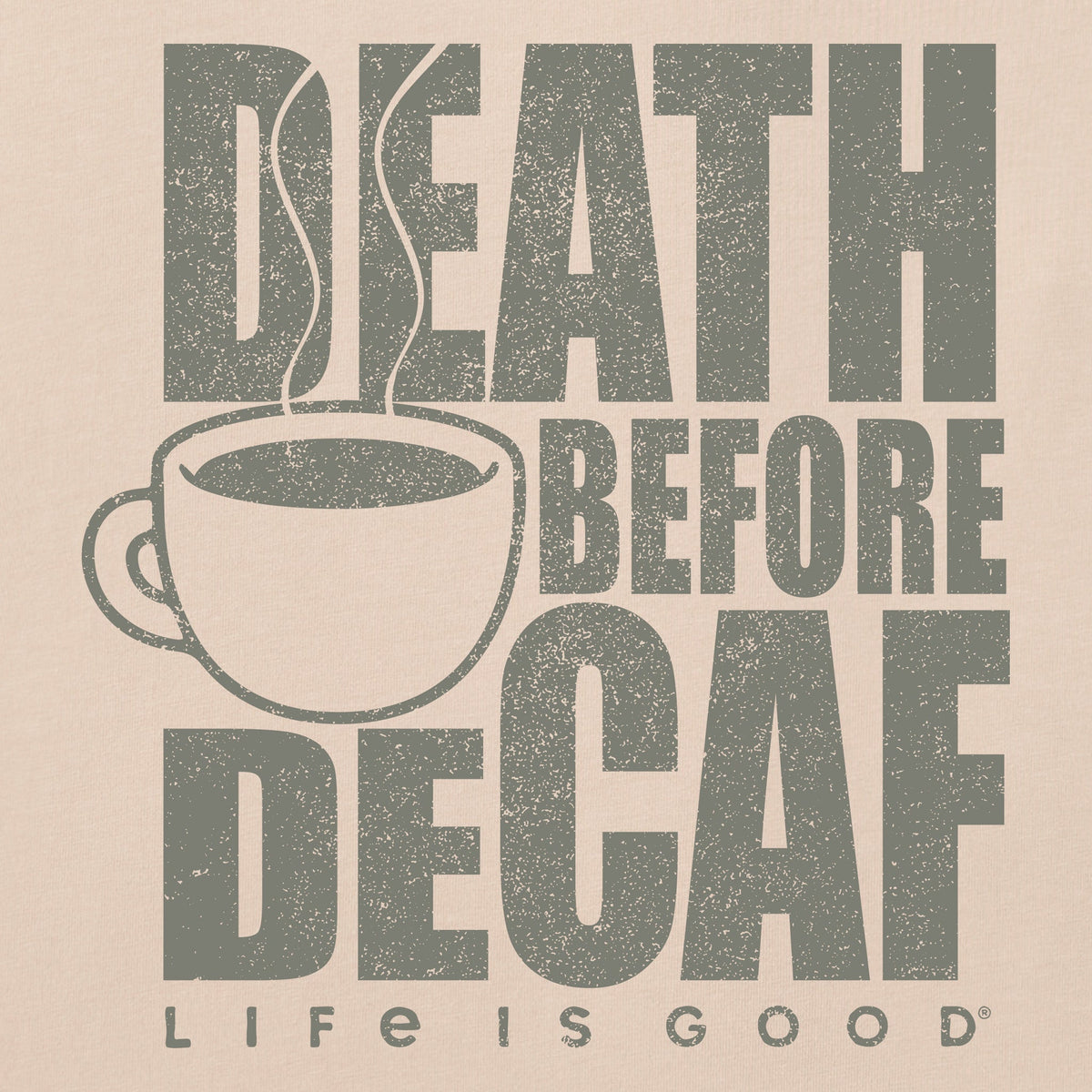 Men's Death Before Decaf Coffee Short Sleeve Crusher-LITE Tee