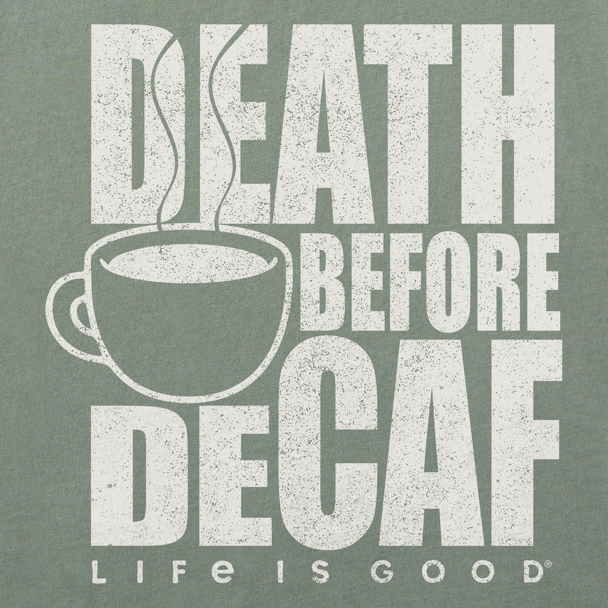 Men's Death Before Decaf Coffee Short Sleeve Crusher-LITE Tee