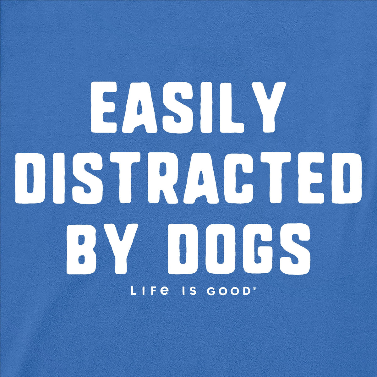 Men's Easily Distracted by Dogs Short Sleeve Crusher Tee product image 2