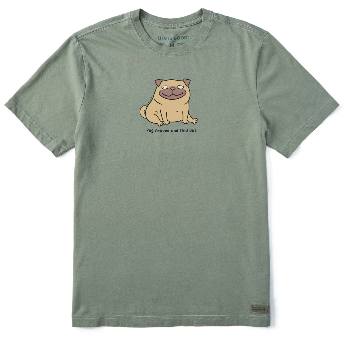 Men's Pug Around and Find Out Short Sleeve Crusher Tee product image 1