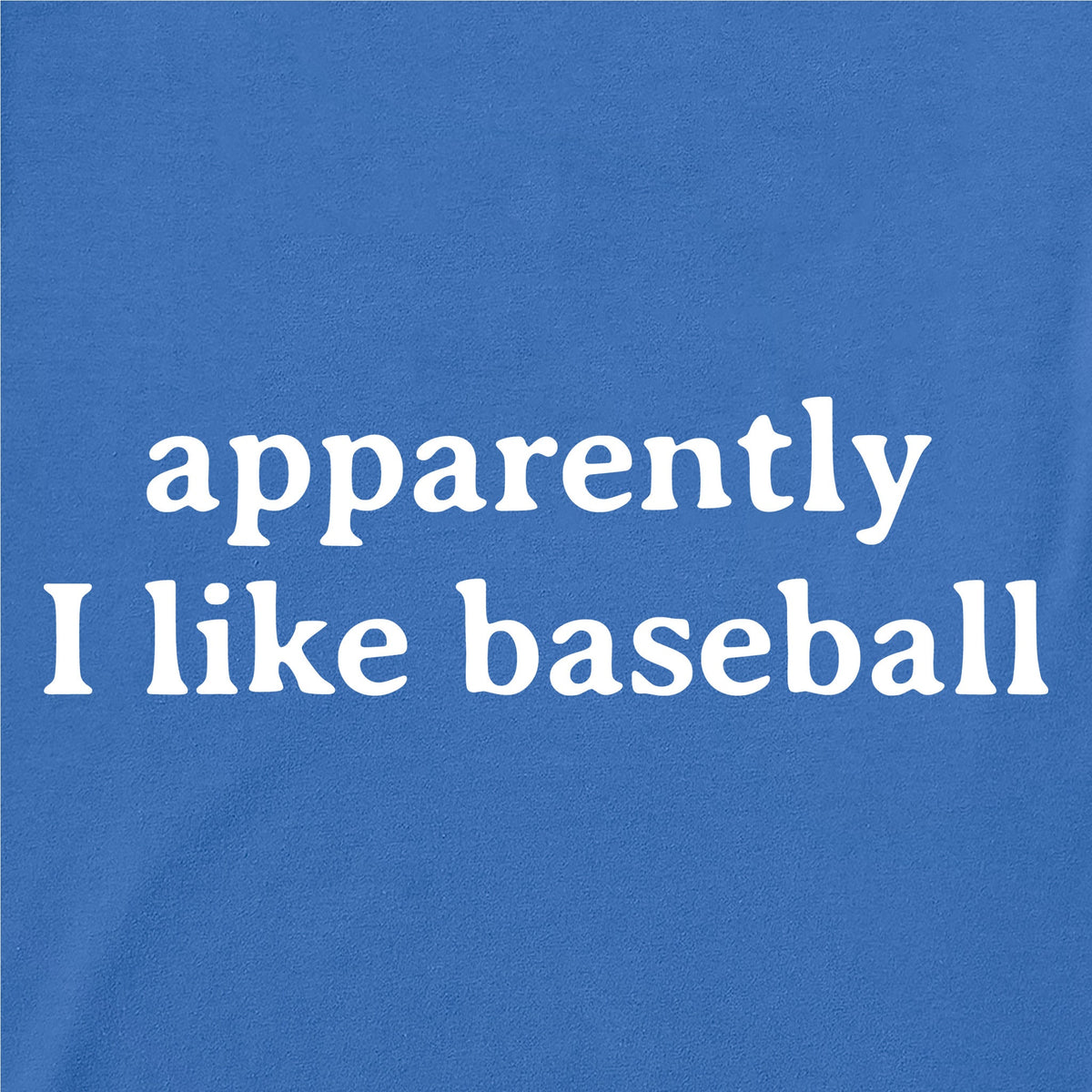 Men's Apparently I Like Baseball Short Sleeve Crusher Tee product image 2