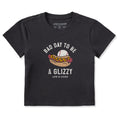 Women's Bad Day to be a Glizzy Crusher-LITE Shrunken Tee product image 1