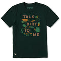 Men's Talk Dirt to Me Short Sleeve Crusher Tee product image 1