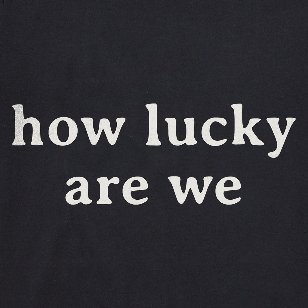 Women's How Lucky Are We Simple Short Sleeve Crusher Boxy product image 2