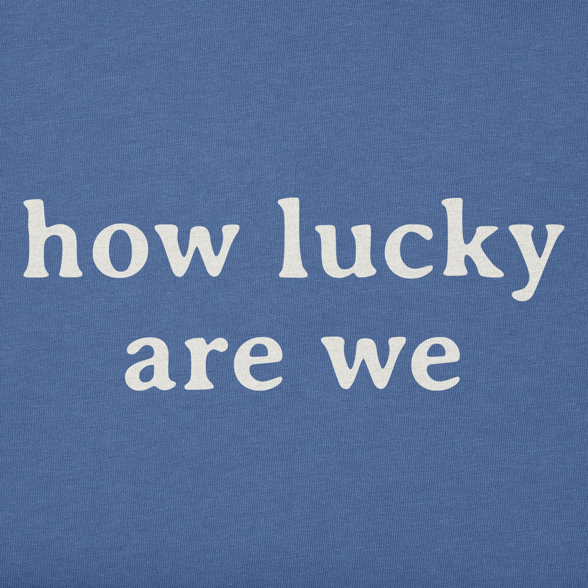 Women's How Lucky Are We Simple Short Sleeve Crusher Vee product image 2